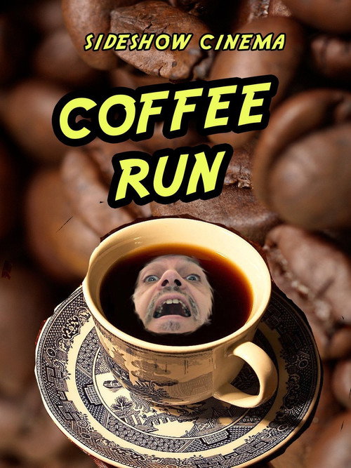Movie poster for Coffee Run (2011)