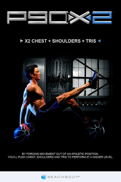 Movie poster for P90X2 - X2 Chest + Shoulders + Tris (2013)