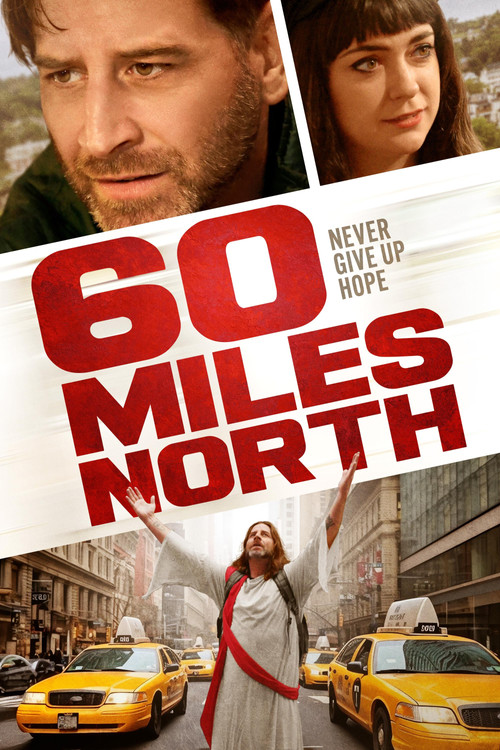 Movie poster for 60 Miles North (2022)