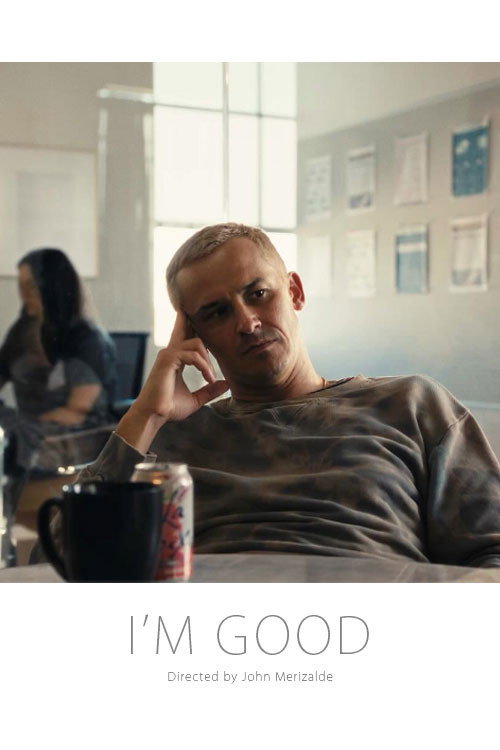 Movie poster for I'm Good (2025)