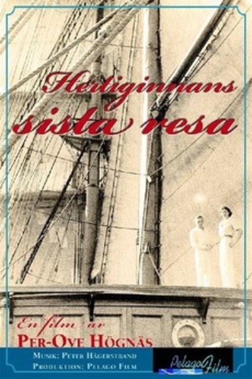 Movie poster for The Last Voyage of the Duchess (2013)