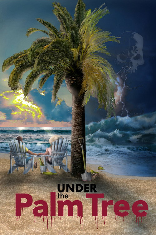 Movie poster for Under the Palm Tree (2021)