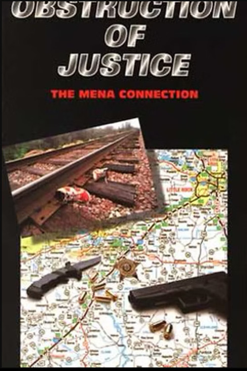Movie poster for Obstruction Of Justice: The Mena Connection (1996)