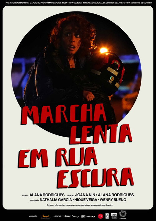 Movie poster for Marcha Lenta em Rua Escura