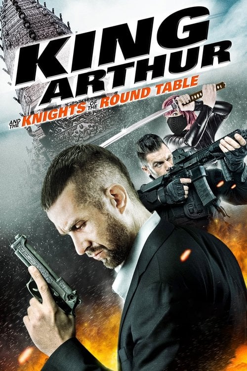 Movie poster for King Arthur and the Knights of the Round Table (2017)