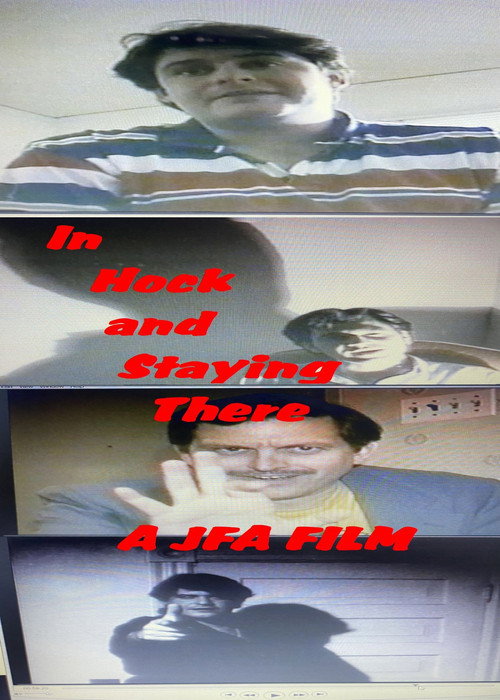 Movie poster for In Hock & Staying There