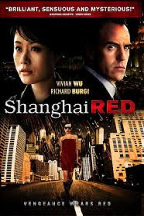 Movie poster for Shanghai Red (2007)