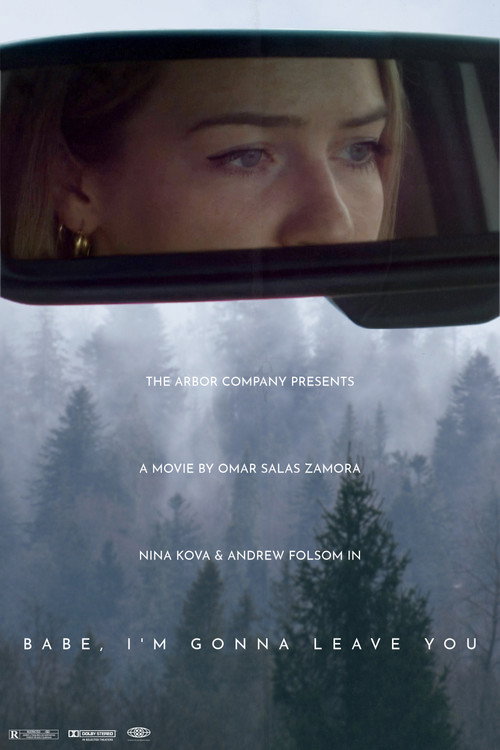 Movie poster for Babe, I’m Gonna Leave You (2019)