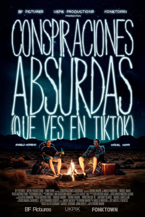 Movie poster for Conspiraciones Absurdas (Que Ves En Tiktok)
