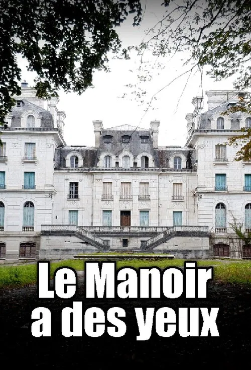 Le manoir a des yeux poster