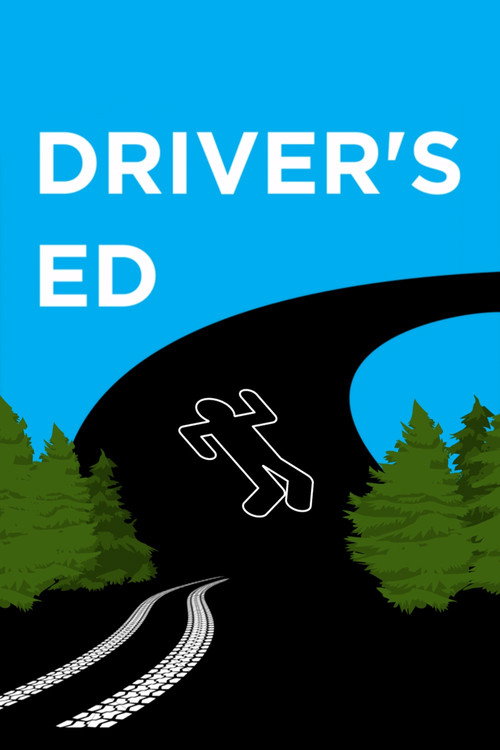 Movie poster for Driver’s Ed (2022)