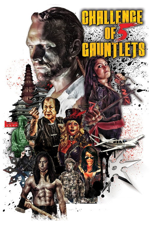 Movie poster for Challenge of Five Gauntlets (2018)