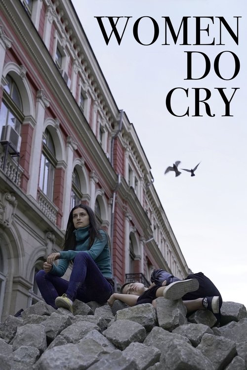 Movie poster for Women Do Cry (2022)