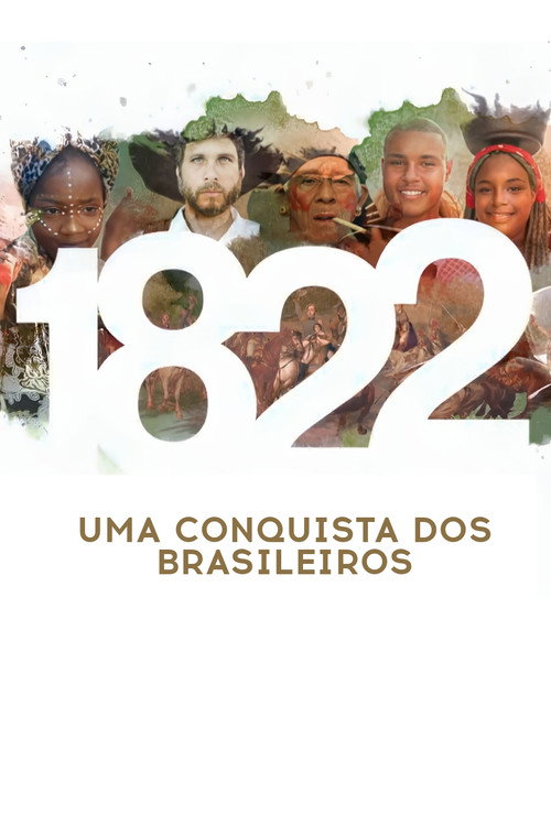 Series poster for 1822: Uma Conquista dos Brasileiros (2022)