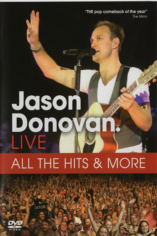 Movie poster for Jason Donovan: Live All The Hits and More (2007)