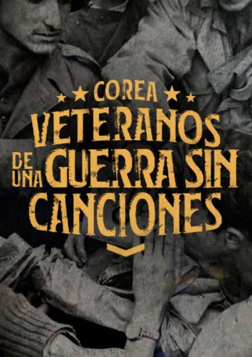 Movie poster for Korea: Veterans of War Without Songs (2021)