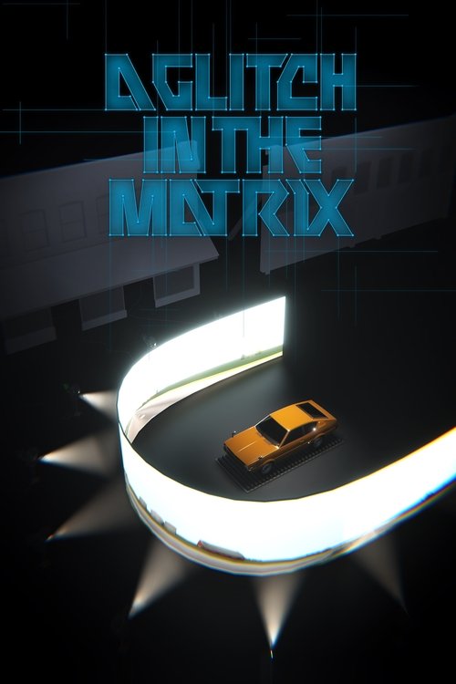Movie poster for A Glitch in the Matrix (2021)