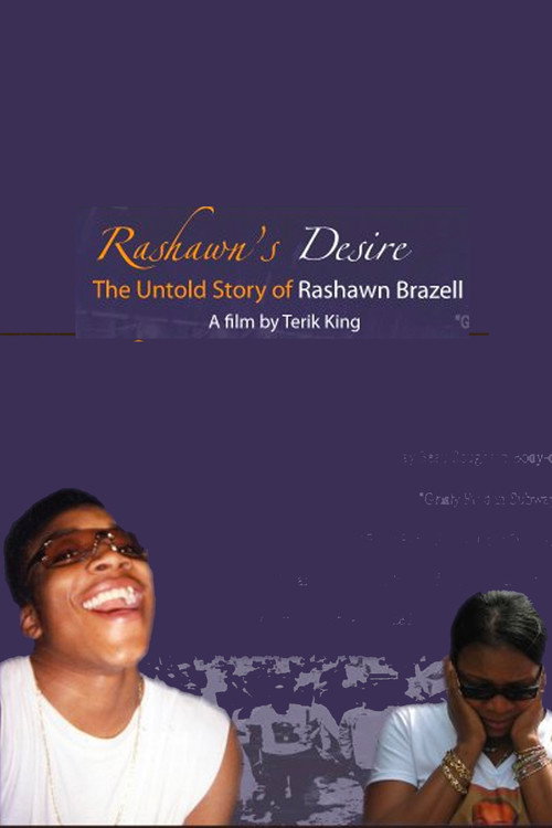 Movie poster for Rashawn's Desire: The Untold Story of Rashawn Brazell