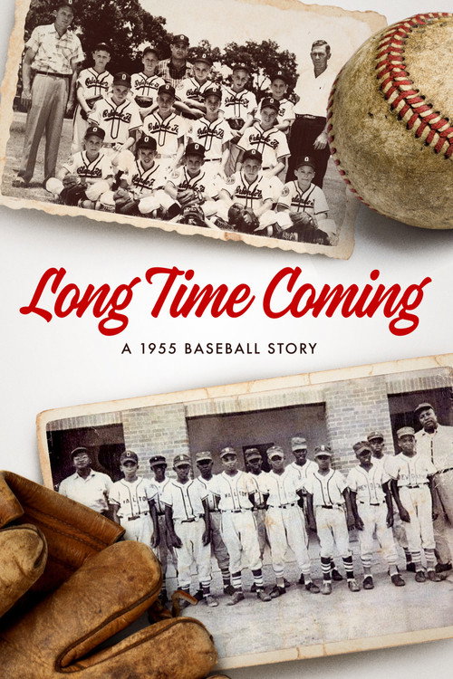 Movie poster for Long Time Coming: A 1955 Baseball Story (2017)