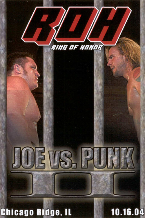Movie poster for ROH: Joe vs Punk II (2004)
