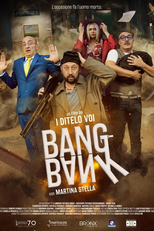 Movie poster for Bang Bank - L'occasione fa l'uomo morto (2024)