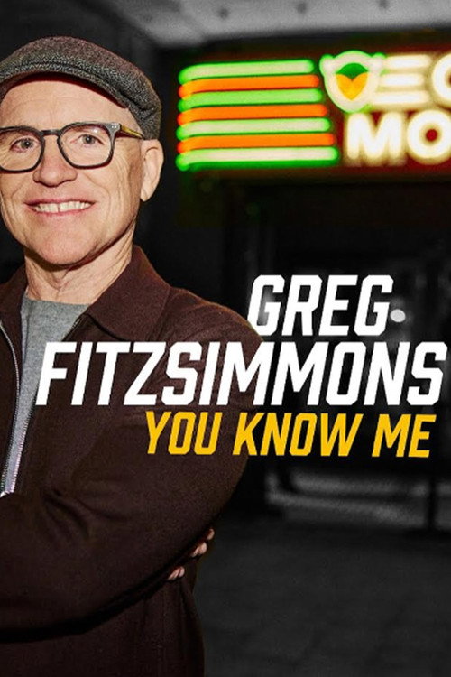 Movie poster for Greg Fitzsimmons: You Know Me (2024)