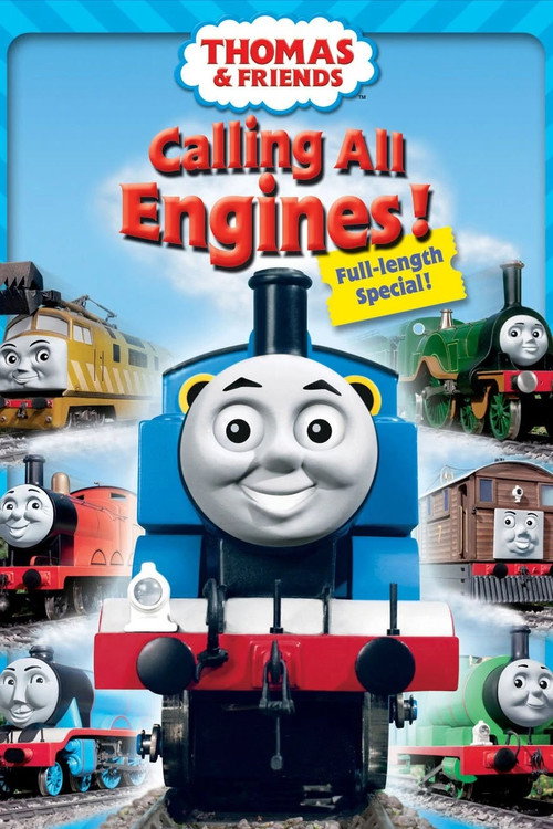 Movie poster for Thomas & Friends: Calling All Engines! (2006)