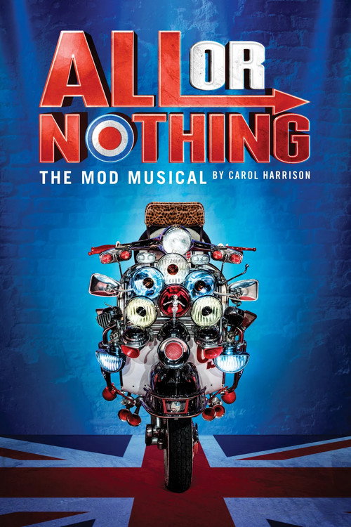 Movie poster for All Or Nothing: The Mod Musical (2020)