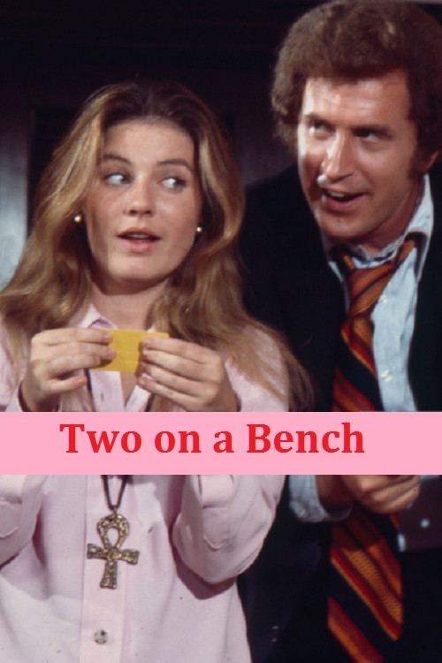 Movie poster for Two on a Bench (1971)