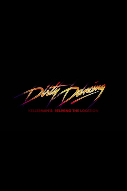 Movie poster for Kellerman's: Reliving The Location (2013)