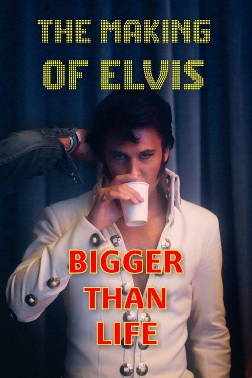 Movie poster for Bigger Than Life - The Making of Elvis (2022)