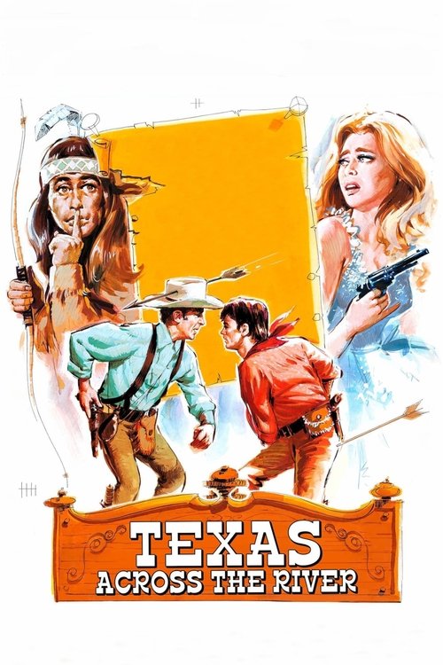 Movie poster for Texas Across the River (1966)