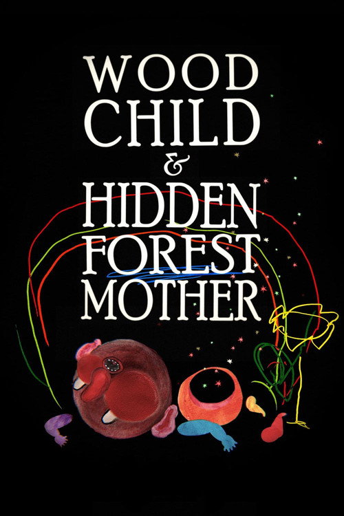 Movie poster for Wood Child and Hidden Forest Mother (2020)
