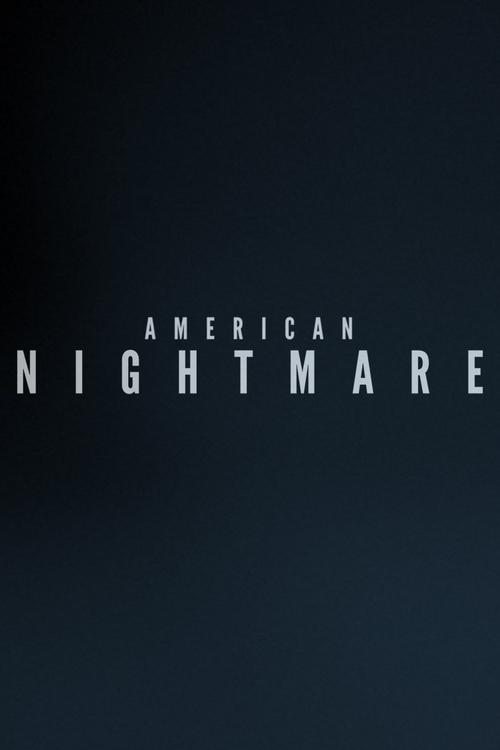 Series poster for American Nightmare (2019)