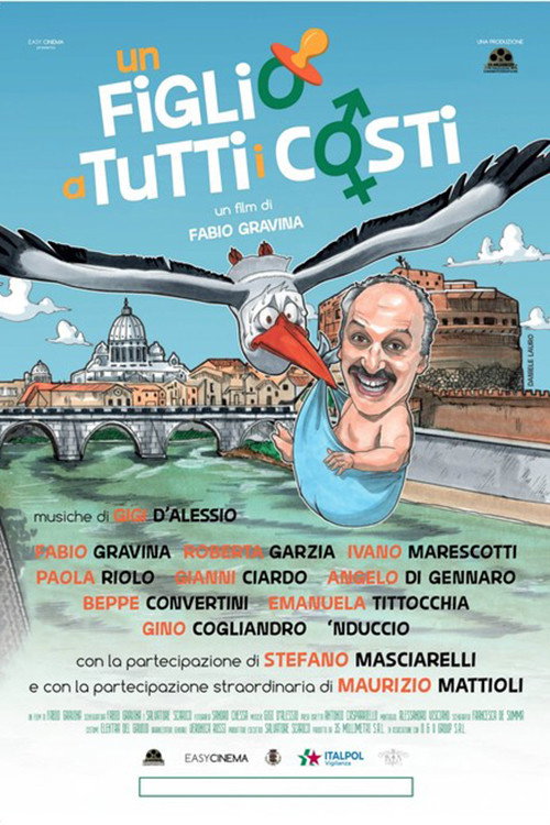 Movie poster for Un Figlio a Tutti i Costi (2018)
