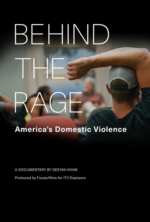 Movie poster for Behind the Rage: America's Domestic Violence (2022)