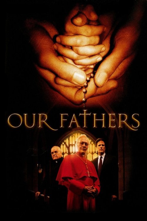 Movie poster for Our Fathers (2005)