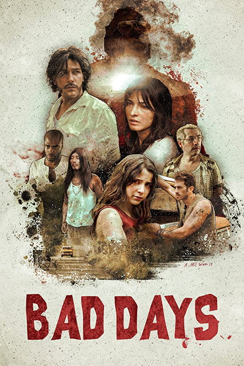 Movie poster for Bad Days (2015)