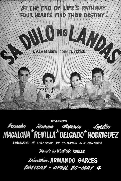 Movie poster for Sa Dulo ng Landas (1955)