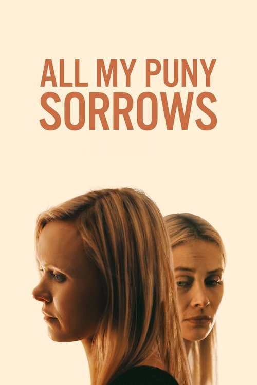 Movie poster for All My Puny Sorrows (2022)