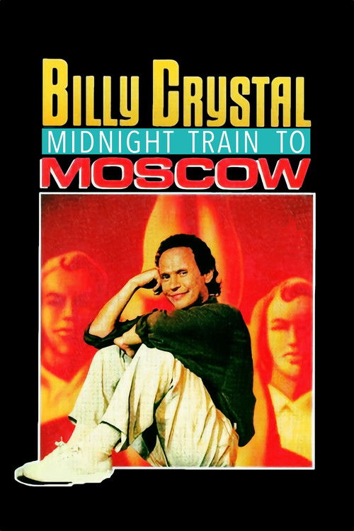 Movie poster for Billy Crystal: Midnight Train to Moscow (1989)