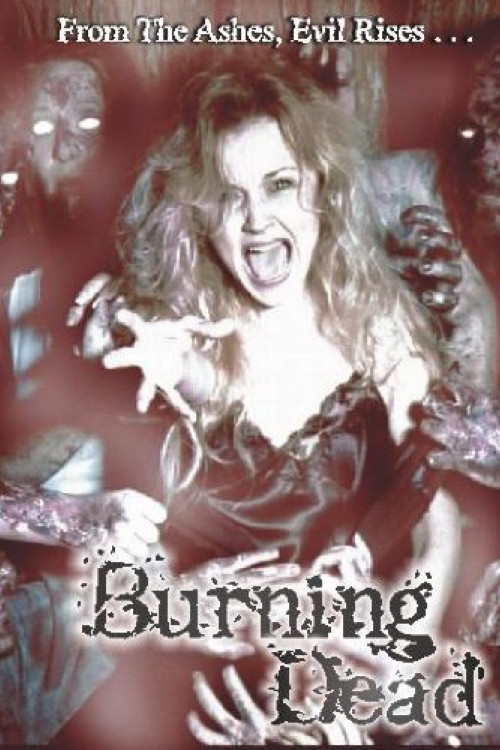 Movie poster for Burning Dead (2004)