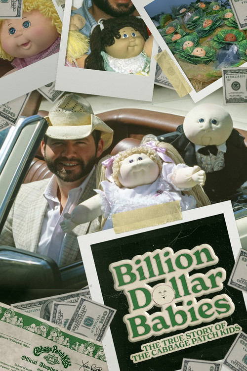 Movie poster for Billion Dollar Babies: The True Story of the Cabbage Patch Kids (2023)