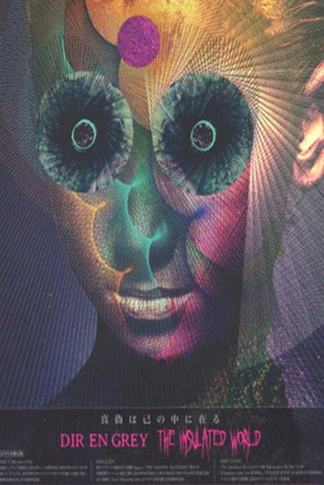 Movie poster for Dir En Grey - The Insulated World (2018)