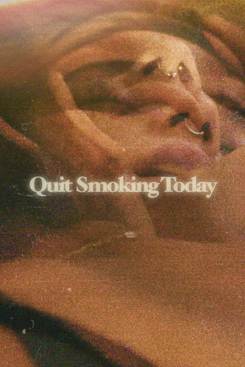 Movie poster for Quit Smoking Today