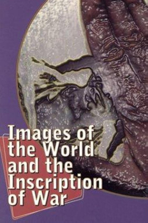 Movie poster for Images of the World and the Inscription of War (1991)