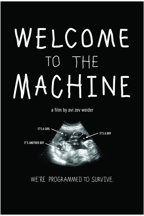 Movie poster for Welcome to the Machine (2012)