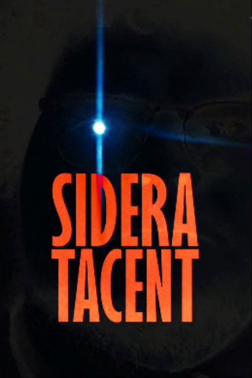 Movie poster for Sidera Tacent (2025)