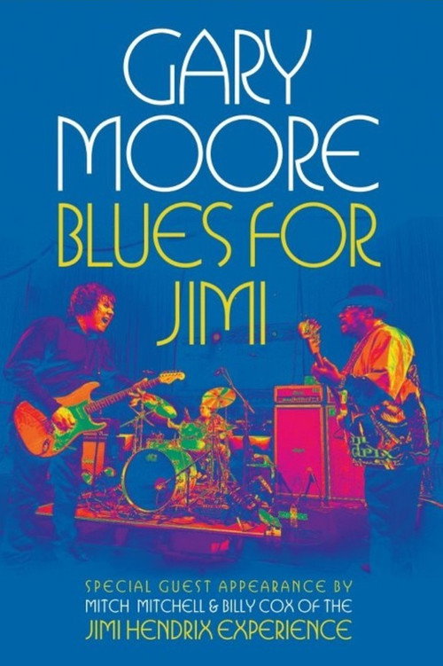 Movie poster for Gary Moore: Blues for Jimi (2007)