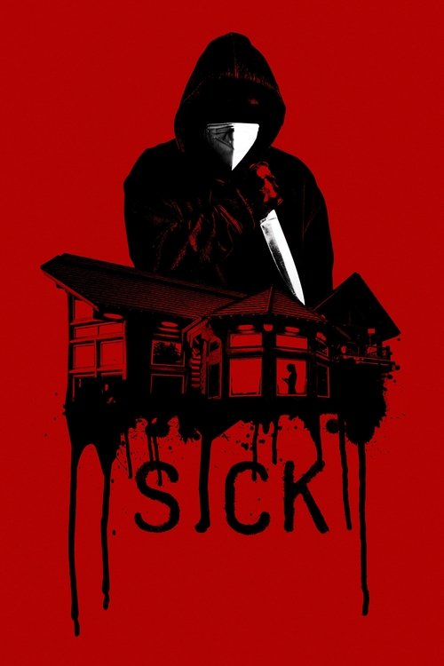 Movie poster for Sick (2022)